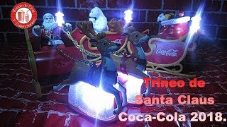 Trineo Coca Cola 2018 - Trineo de Santa Claus - Navidad