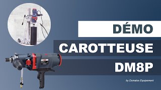 Démonstration carotteuse DM8P - DUMATOS EQUIPEMENT