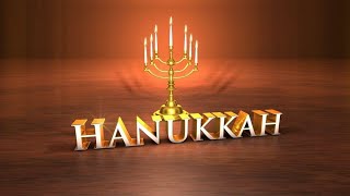 HANUKKAH CLASS LESSON 2022 - 12/18/22