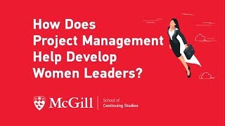 How Does Project Management Help Develop Women Leaders?