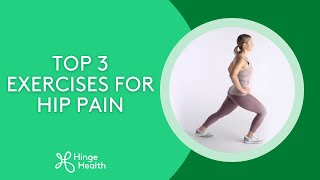 Top 3 Exercises for Hip Pain