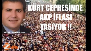 KÜRT CEPHESİNDE  AKP İFLASI YAŞIYOR