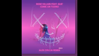 Rose Villain Feat Guè - Come Un Tuono Alex Collia Remix