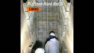 Mizztech Hard Metal Lining