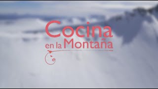 Cocina en la montaña - Destino VLA On Tour!