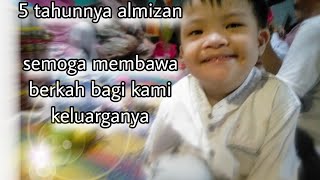 Tasyakuran 5 Tahun Almizan - Downsyndrome ditengah Keluarga