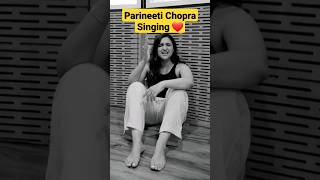 Watch: Parineeti Chopra Sings Her All Time Favorite Song #ytshorts #viral #2023 #shorts