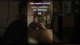 Resumen Cuestion de tiempo pt5 #resumenpelicula #resumen #romance #telacuento