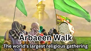 Arbaeen Walk II اربعین واک