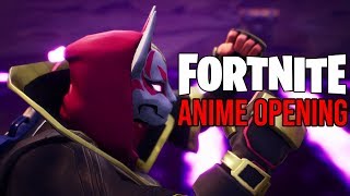 Fortnite Season 6 - Anime opening