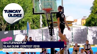 Vadim Miller Shuts Downs the #Shutupanplay Slam Dunk Contest 2018