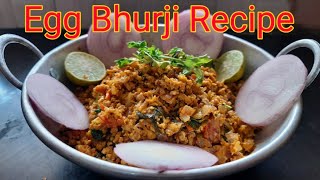 Egg burji recipe I Masala scrambled Eggs I And a Bhurji I