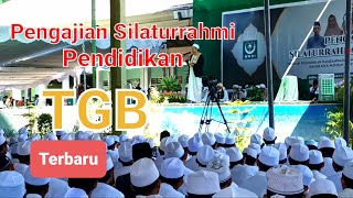 TERBARU TGB ❗PENGAJIAN SILATURRAHMI DI ❗PANCOR