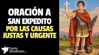 Oración a San Expedito por las causas justas y urgentes ✨🙏