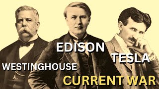 The Electricity Race: Edison vs Westinghouse