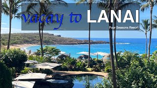 Lanai Summer 2022 Vacay l 1st trip since covid-19 pandemic 😎