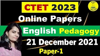 04|CTET English Pedagogy Previous Years Questions|21 December 2021 Paper 1