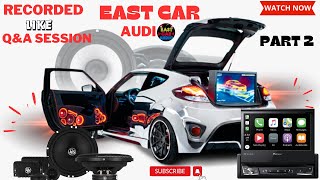 Recorded Live Q&A Session: Car Customization Insights with East Car Audio | Nov 8| Part 2