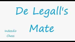 Opening Trap (11): De Legall's Mate