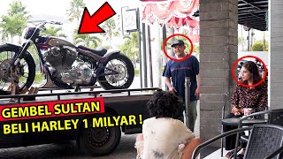 CEWE MATRE KAGET ?? LIHAT GEMBEL BELI HARLEY 1 MILYAR !