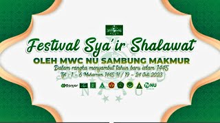 🔴[LIVE] Festival Sya'ir Sholawat dalam Rangka Tahun Baru Islam 1445 H  - MWC NU Kec. Sambung Makmur