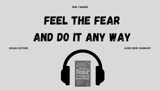 Feel the Fear by Susan Jeffers | Audio Book Summary