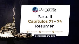 “Descubre Don Quijote de la Mancha” Conclusión 9 - Capítulos 71-74 Parte II