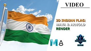 Step-by-Step Tutorial: Creating a 3D Indian Flag in Maya with Arnold Render  @Rising3danimator