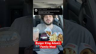 Burger King Adam’s Family Meal #burgerking #foodreview #shorts