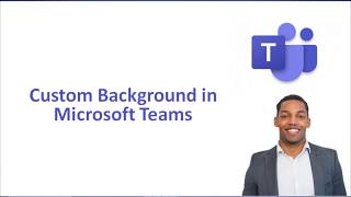 Custom Background in Microsoft Teams