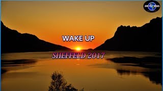 HOLY CHURCH INTERNATIONAL ( Wake Up Sheffield 2017 ) Part 1