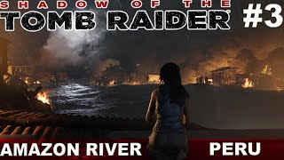 Shadow Of The Tomb Raider : Definitive Edition - Amazon River Peru