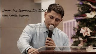 Iglesia Fuente Inagotable Predicación Hno Eddin Ramos Tema: "La Balanza De Dios"