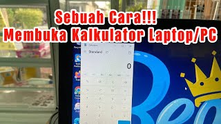 Cara Membuka Kalkulator Laptop/PC Dengan Benar Dan Normal