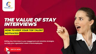 Stay Interviews | Engage, Retain, Succeed | WEBINAR