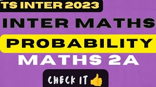 MATHS 2A|PROBABILITY|INTER 2A|SR INTER MATHS |MOST IMPORTANT QUESTIONS