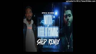 Notty X I Feel It Coming(Shld Remix)_Krymi Vs. The Weeknd