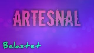 Artesnal - Belastet    [First song]