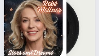 Rebé Meltner - Stars and Dreams (2024)