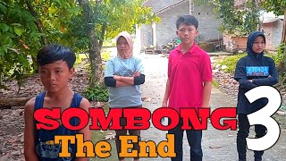 Sombong 3 ||  Film Pendek Action