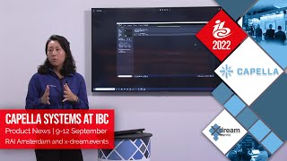 Capella Systems Product News: Transcoding | Hybrid IBC 2022