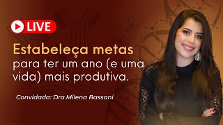 Estabeleça metas para ter um ano (e uma vida) mais produtiva.