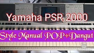 Yamaha PSR 2000 test Style manual POP+Dangdut