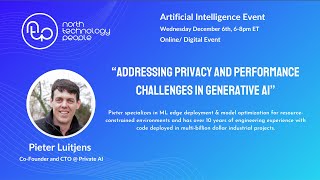 Pieter Luitjens, Co-Founder and CTO, Private AI - Privacy & Performance challenges in GenAI