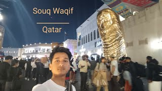 Souq Waqif | Most Visit Place In Qatar | World Cup Edition | Last Vlog | Qatar's Traditional Market