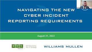 Navigating the New Cyber Incident Reporting Requirements