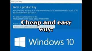 Cheapest and Easiest Way To Activate Windows! (literally takes 5 minutes)