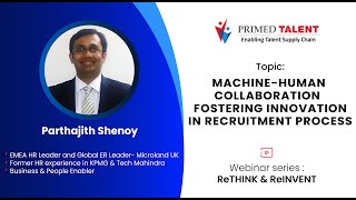 Machine-Human Collaboration Fostering Innovation in Recruitment | Parthajith Shenoy | UK