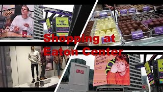 Shopping at Eaton Center || Holliday Shopping || Best Shopping Mall || Toronto || Down Town Eaton