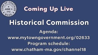 Town of Chatham | Historical Commission| February 20, 2024